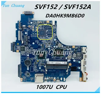 A1945026A для SONY Vaio SVF15 SVF152 Материнская плата ноутбука DA0HK9MB6D0 HM70 SR109 Celeron 1007U CPU DDR3 Материнская плата ноутбука