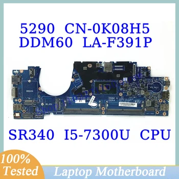 CN-0K08H5 0K08H5 K08H5 Для DELL 5290 С SR340 I5-7300U Материнская плата процессора DDM60 LA-F391P Материнская плата ноутбука 100% Полностью Работает хорошо