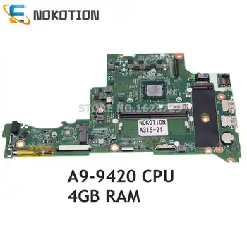 NBGNV1100Y NBGNV11004 NBGNV11006 DA0ZASMB8D0 Для Acer Aspire A315 A315-21 Материнская плата ноутбука E2/A4/A9-9420 Процессор 4G ОПЕРАТИВНАЯ ПАМЯТЬ DDR4