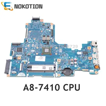 NOKOTION 856765-601 856765-001 448.08G03.0011 материнская плата для ноутбука HP NOTEBOOK 17-Y материнская плата ноутбука с процессором A8-7410 DDR3L