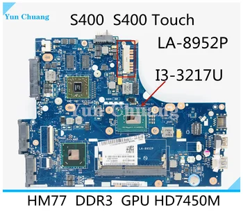 Для Lenovo S400 S400 Touch материнская плата ноутбука VIUS3/VIUS3 LA-8952P CPU i3 3217U HM77 GPU HD7450M 100% тестовая работа (сенсорный экран)