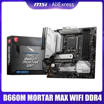 Новая материнская плата MSI MAG B660M MORTAR MAX WIFI DDR4 LGA1700 M.2 Wi-Fi 6E Intel 12-го поколения i3 i5 i7 CPU Настольная материнская плата B660