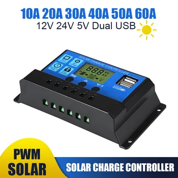 Эффективный Солнечный Контроллер 12V 24V 60A 50A 40A 30A 10A Солнечный Регулятор Напряжения PWM Зарядное Устройство ЖК-Дисплей Двойной USB 5V Outpu